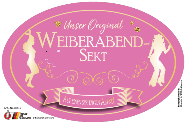 „Unser Original Weiberabend Sekt“ Aufkleber