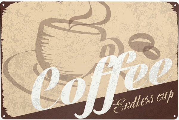 Blechschild "Coffee endless cup"