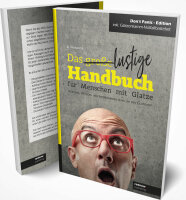 Das lustige Handbuch für Menschen mit Glatze - Das kuriose, witzige Glatzenbuch