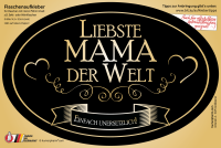 „Liebste Mama der Welt“ Aufkleber Sektflasche Weinflasche selbstklebend oval